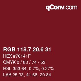 カラーコード: RGB 118.7 20.6 31 | qconv.com