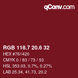 カラーコード: RGB 118.7 20.6 32 | qconv.com