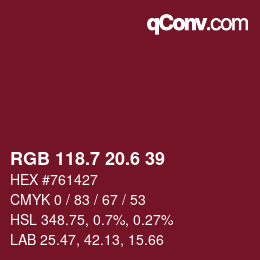 カラーコード: RGB 118.7 20.6 39 | qconv.com