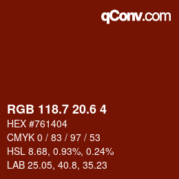 カラーコード: RGB 118.7 20.6 4 | qconv.com