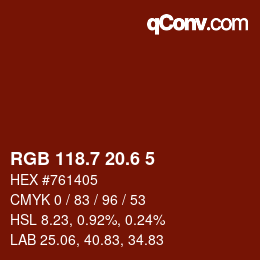 カラーコード: RGB 118.7 20.6 5 | qconv.com