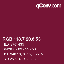 カラーコード: RGB 118.7 20.6 53 | qconv.com