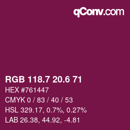 カラーコード: RGB 118.7 20.6 71 | qconv.com