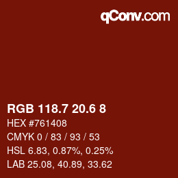 カラーコード: RGB 118.7 20.6 8 | qconv.com