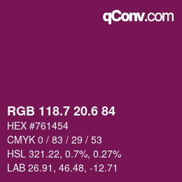 カラーコード: RGB 118.7 20.6 84 | qconv.com