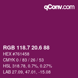カラーコード: RGB 118.7 20.6 88 | qconv.com