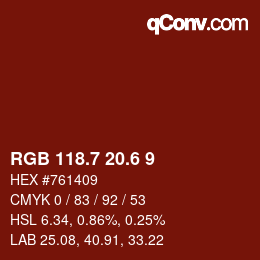 カラーコード: RGB 118.7 20.6 9 | qconv.com