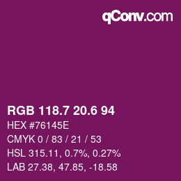 カラーコード: RGB 118.7 20.6 94 | qconv.com