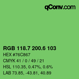 カラーコード: RGB 118.7 200.6 103 | qconv.com