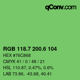 カラーコード: RGB 118.7 200.6 104 | qconv.com