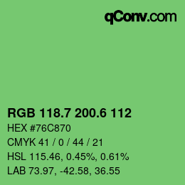 カラーコード: RGB 118.7 200.6 112 | qconv.com