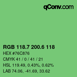 カラーコード: RGB 118.7 200.6 118 | qconv.com