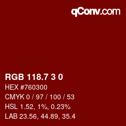 カラーコード: RGB 118.7 3 0 | qconv.com