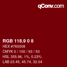 カラーコード: RGB 118.9 0 8 | qconv.com