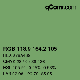 カラーコード: RGB 118.9 164.2 105 | qconv.com