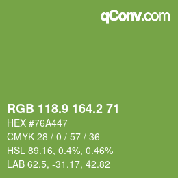 カラーコード: RGB 118.9 164.2 71 | qconv.com