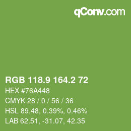 カラーコード: RGB 118.9 164.2 72 | qconv.com