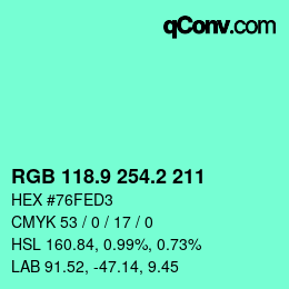 カラーコード: RGB 118.9 254.2 211 | qconv.com