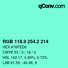 カラーコード: RGB 118.9 254.2 214 | qconv.com