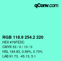 カラーコード: RGB 118.9 254.2 220 | qconv.com