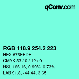 カラーコード: RGB 118.9 254.2 223 | qconv.com