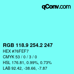 カラーコード: RGB 118.9 254.2 247 | qconv.com