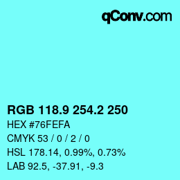 Farbcode: RGB 118.9 254.2 250 | qconv.com