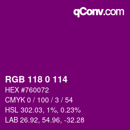 Color code: RGB 118 0 114 | qconv.com