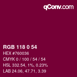 カラーコード: RGB 118 0 54 | qconv.com