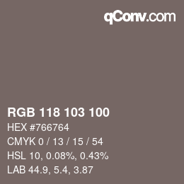 カラーコード: RGB 118 103 100 | qconv.com