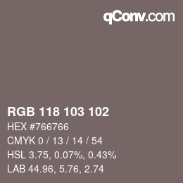 Color code: RGB 118 103 102 | qconv.com