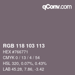 Color code: RGB 118 103 113 | qconv.com