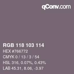 Color code: RGB 118 103 114 | qconv.com