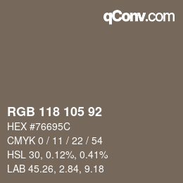 Color code: RGB 118 105 92 | qconv.com