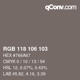 カラーコード: RGB 118 106 103 | qconv.com