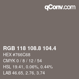 カラーコード: RGB 118 108.8 104.4 | qconv.com