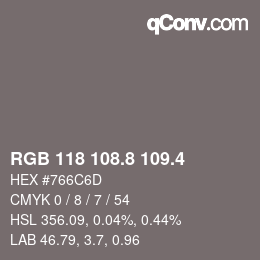 カラーコード: RGB 118 108.8 109.4 | qconv.com