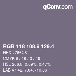 カラーコード: RGB 118 108.8 129.4 | qconv.com