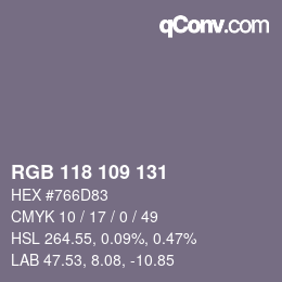 Farbcode: RGB 118 109 131 | qconv.com