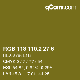 カラーコード: RGB 118 110.2 27.6 | qconv.com