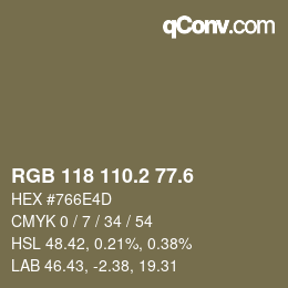 カラーコード: RGB 118 110.2 77.6 | qconv.com