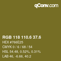 カラーコード: RGB 118 110.6 37.6 | qconv.com