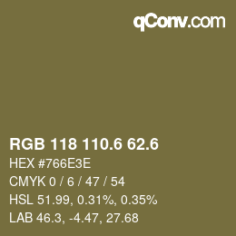 カラーコード: RGB 118 110.6 62.6 | qconv.com