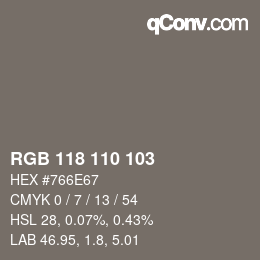 カラーコード: RGB 118 110 103 | qconv.com