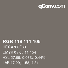Color code: RGB 118 111 105 | qconv.com