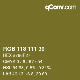 颜色代码: RGB 118 111 39 | qconv.com