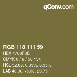 Color code: RGB 118 111 59 | qconv.com