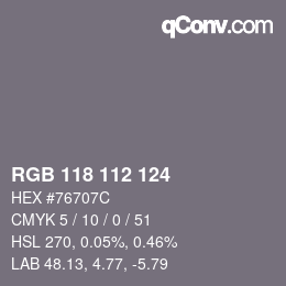 Color code: RGB 118 112 124 | qconv.com