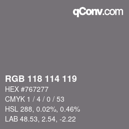 Color code: RGB 118 114 119 | qconv.com