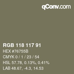 Farbcode: RGB 118 117 91 | qconv.com
